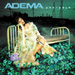 Adema [Unstable]